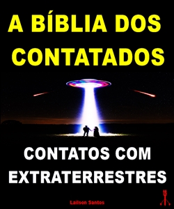 A Bíblia dos contatados, Contatos com extraterrestres