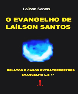 O EVANGELHO DE LAÍLSON SANTOS