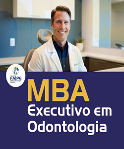 MBA Executivo em Odontologia​