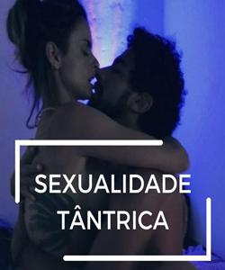 Sexualidade Tântrica