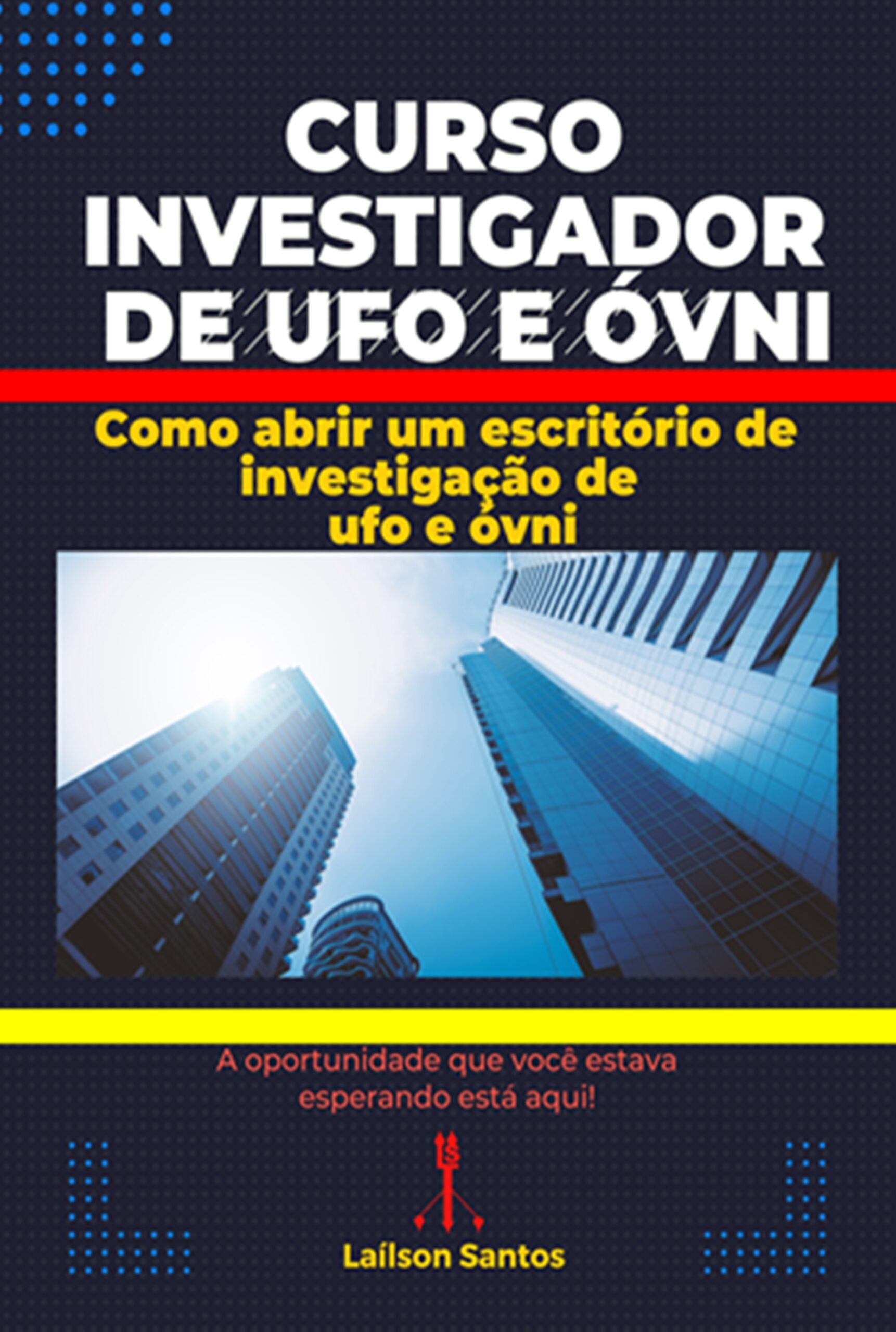 Curso Investigador de Ufo